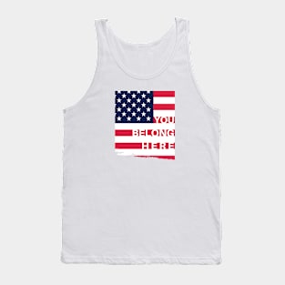 You Belong Here - USA Tank Top